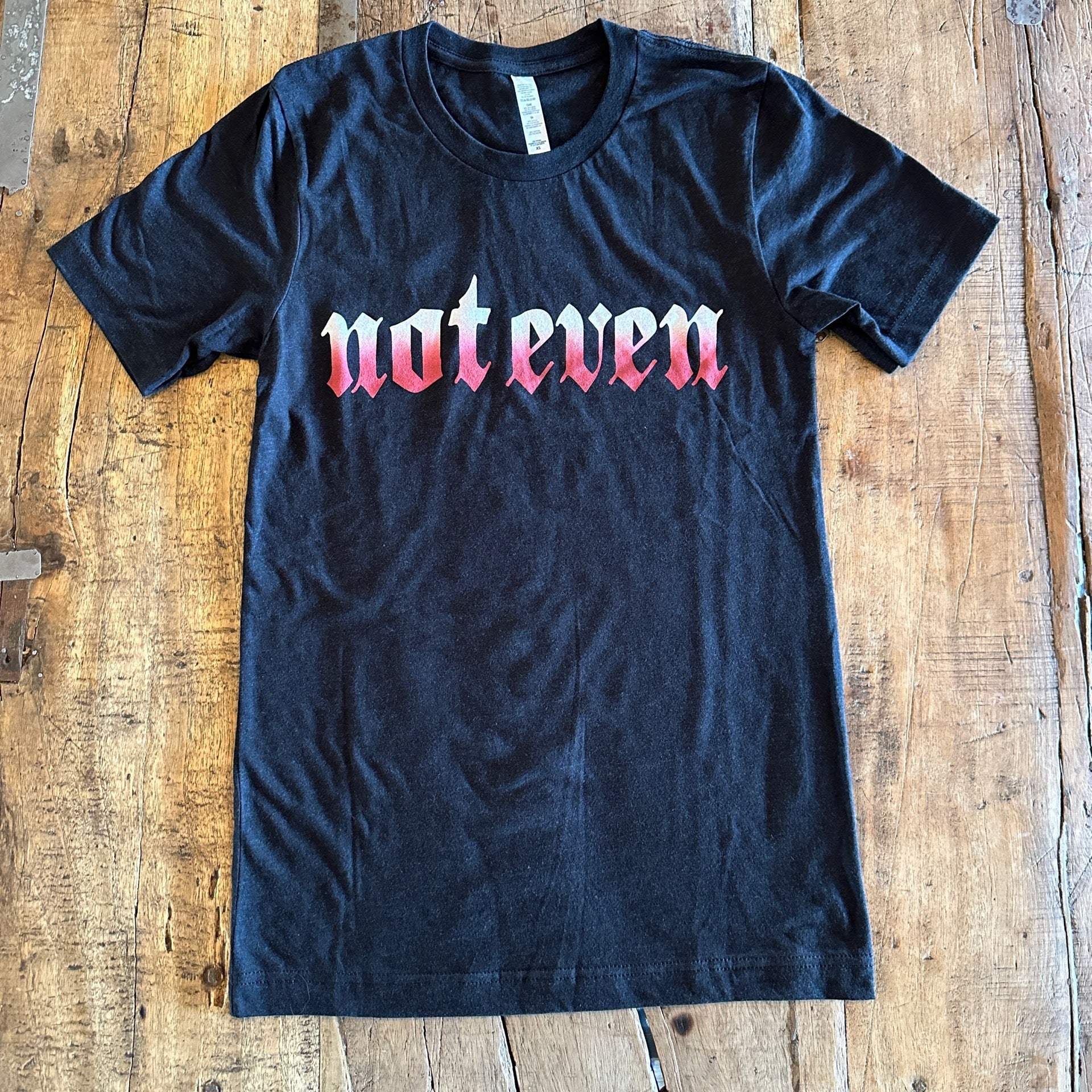 Not Even T shirt Brotique 505